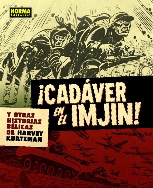 BIBLIOTECA EC COMICS # 01 CADÁVER EN EL IMJIN | 9788467915174 | HARVEY KURTZMAN - ALEX TOTH - JOHN SEVERIN - RUSS HEATH - DAVE BERG - GENE COLAN - RIC ESTRADA - JOH | Universal Cómics