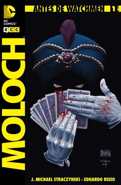COLECCIÓN COMPLETA ANTES DE WATCHMEN MOLOCH | 107935 | EDUARDO RISSO - JOE MICHAEL STRACZYNSKI | Universal Cómics