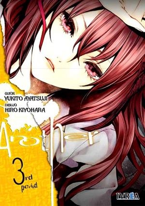 ANOTHER # 03 | 9788416040933 | YUKITO AYATSUJI - HIRO KIYOHARA | Universal Cómics