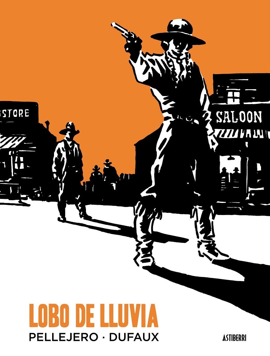 LOBO DE LLUVIA | 9788415685579 | JEAN DUFAUX  -  RUBÉN PELLEJERO | Universal Cómics