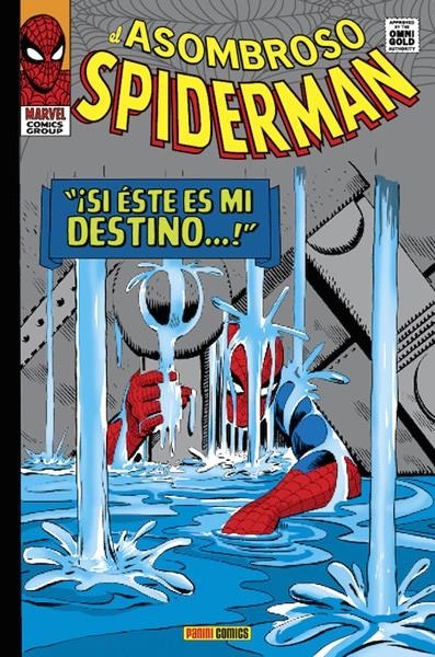 EL ASOMBROSO SPIDERMAN OMNIGOLD # 02 ¡SI ESTE ES MI DESTINO...! | 9788490247631 | STAN LEE - JOHN ROMITA - STEVE DITKO | Universal Cómics