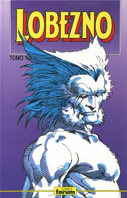 RETAPADO LOBEZNO VOL I # 01 (01-05) | 108155 | CHRIS CLAREMONT - JOHN  BUSCEMA - AL WILLIAMSON | Universal Cómics