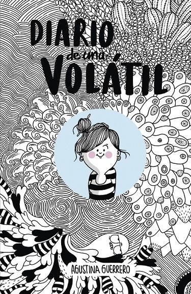 DIARIO DE UNA VOLÁTIL | 9788426400352 | AGUSTINA GUERRERO | Universal Cómics