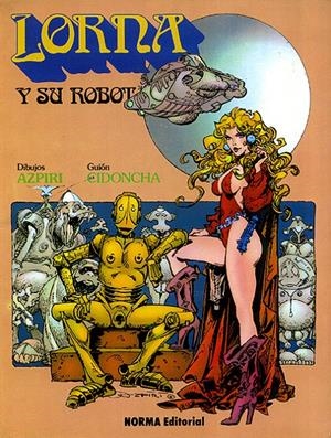 LORNA Y SU ROBOT | 108442 | ALFONSO AZPIRI - CIDONCHA | Universal Cómics