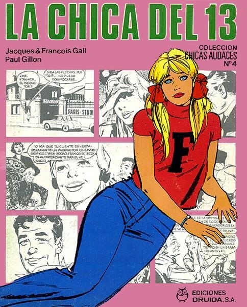 CHICAS AUDACES # 02 LA CHICA DEL 13 VOL 2 | 108503 | JACQUES GALL - FRANÇOISE GALL - PAUL GILLON