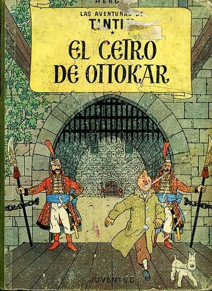 LAS AVENTURAS DE TINTÍN LOMO DE TELA # 07 EL CETRO DE OTTOKAR (2ª EDICION 1964) | 108521 | HERGÉ