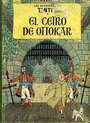 LAS AVENTURAS DE TINTÍN LOMO DE TELA # 07 EL CETRO DE OTTOKAR (2ª EDICION 1964) | 108521 | HERGÉ | Universal Cómics