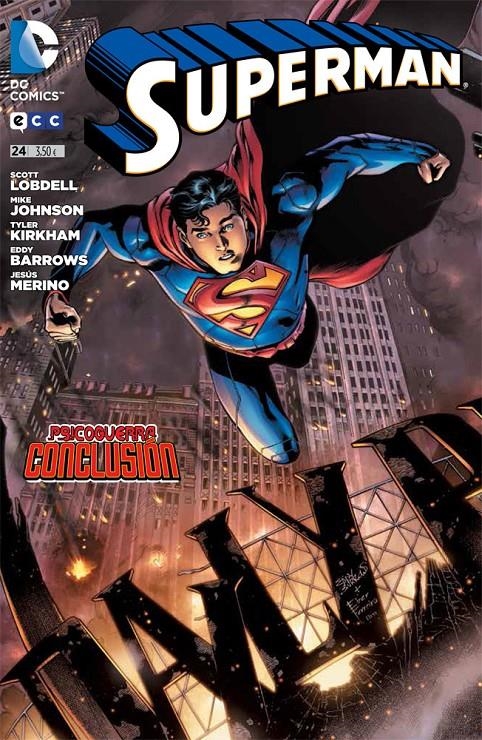 SUPERMAN # 24 PSICOGUERRA, CONCLUSIÓN | 9788416070411 | SCOTT LOBDELL - MIKE JOHNSON - TYLER KIRKHAM
- EDDY BARROWS - JESÚS MERINO | Universal Cómics