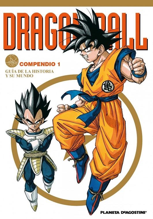 DRAGON BALL COMPENDIO # 01 GUÍA DE LA HISTORIA I EL MUNDO | 9788416051199 | AKIRA TORIYAMA | Universal Cómics