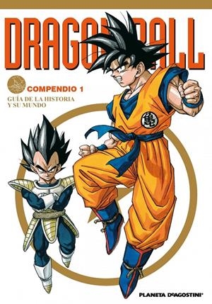 DRAGON BALL COMPENDIO # 01 GUÍA DE LA HISTORIA I EL MUNDO | 9788416051199 | AKIRA TORIYAMA