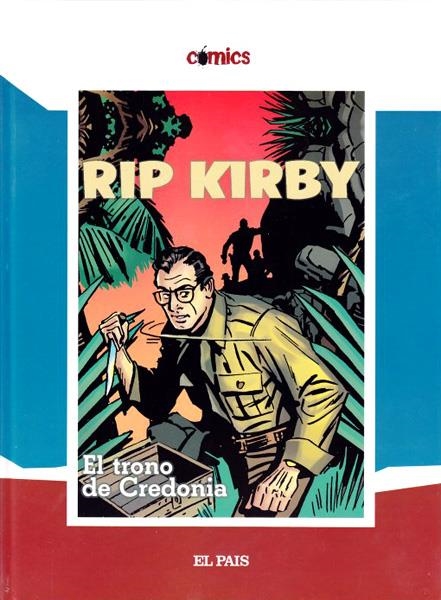 COLECCIÓN EL PAÍS # 27 RIP KIRBY, EL TRONO DE CREDONIA | 108705 | JOHN PRENTICE - FRED DICKENSON | Universal Cómics