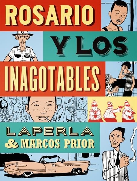 ROSARIO Y LOS INAGOTABLES | 9788415724629 | ARTUR LAPERLA - MARCOS PRIOR