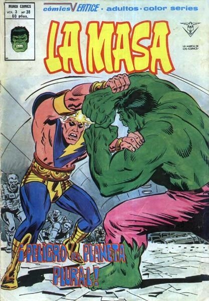 LA MASA VOLUMEN III # 38 | 15258 | GERRY CONWAY - TONY ISABELLA - ROY THOMAS - HERB TRIMPE - JACK ABEL