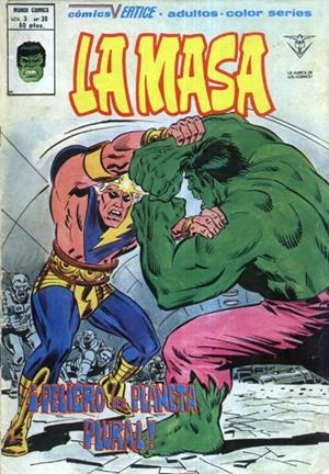 LA MASA VOLUMEN III # 38 | 15258 | GERRY CONWAY - TONY ISABELLA - ROY THOMAS - HERB TRIMPE - JACK ABEL | Universal Cómics