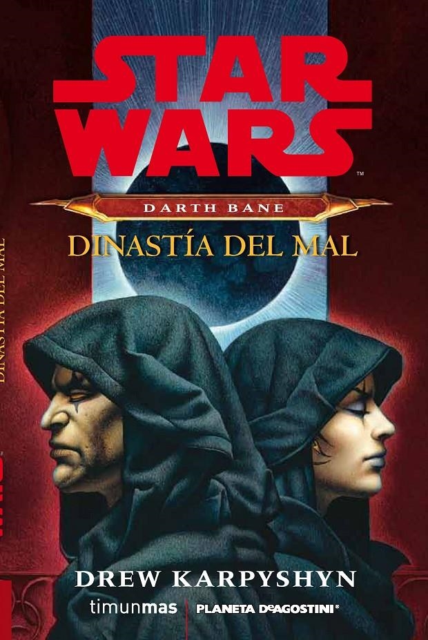 STAR WARS DARTH BANE DINASTIA DEL MAL | 9788415921332 | DREW KARPYSHYN