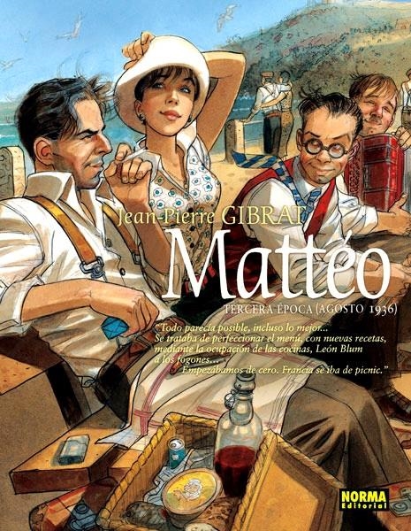 MATTEO # 03 TERCERA ÉPOCA (AGOSTO 1936) | 9788467915204 | JEAN PIERRE GIBRAT | Universal Cómics