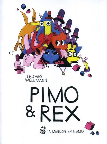 PIMO & REX | 9788461697311 | THOMAS WELLMANN | Universal Cómics
