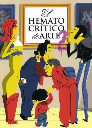 EL HEMATOCRÍTICO DE ARTE # 02 2ª EDICIÓN | 9788461697519 | EL HEMATOCRÍTICO | Universal Cómics
