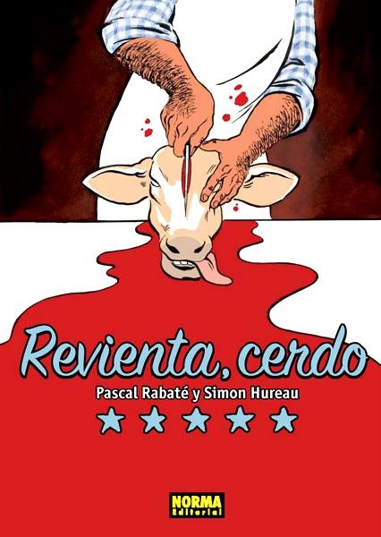 REVIENTA, CERDO | 9788467915211 | PASCAL RABATE - SIMON HUREAU