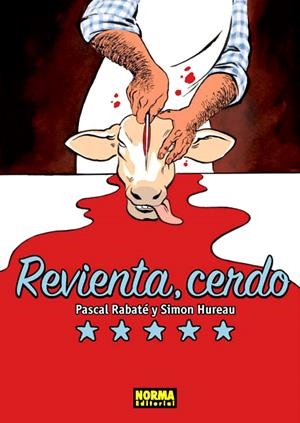 REVIENTA, CERDO | 9788467915211 | PASCAL RABATE - SIMON HUREAU