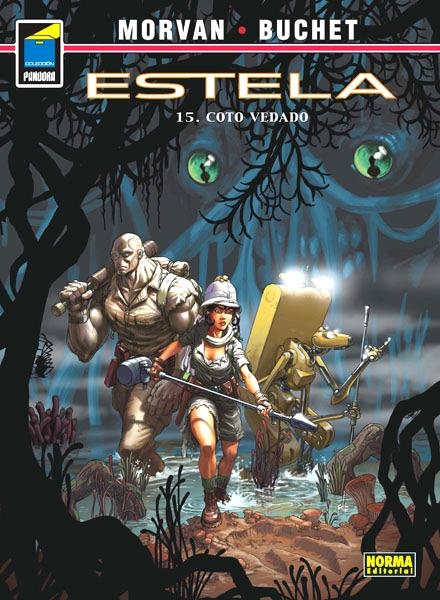 ESTELA # 15 COTO VEDADO | 9788467915778 | PHILIPPE BUCHET - JEAN DAVID MORVAN