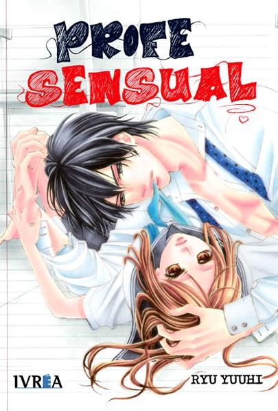 PROFE SENSUAL | 9788416243075 | RYU YUUHI | Universal Cómics