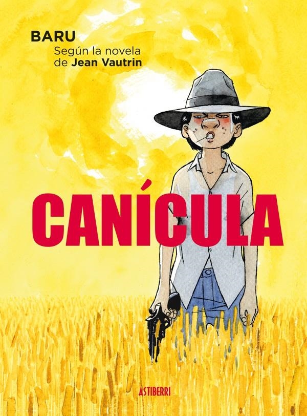 CANÍCULA | 9788415685678 | BARU | Universal Cómics