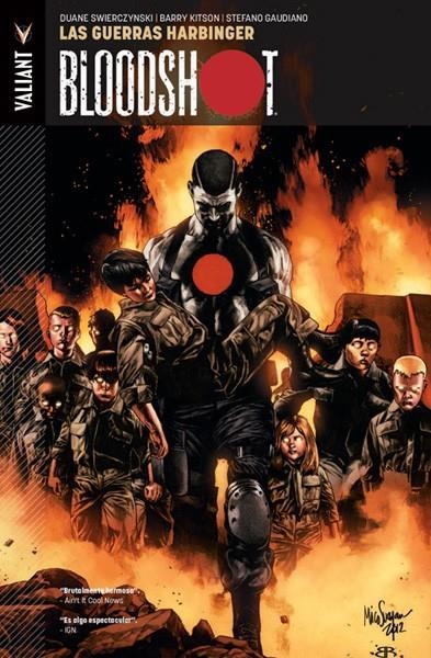 BLOODSHOT # 03 LAS GUERRAS HARBINGER | 9788490248997 | DUANE SWIERCYNSKI - BARRY KITSON - STEFANO GAUDIANO