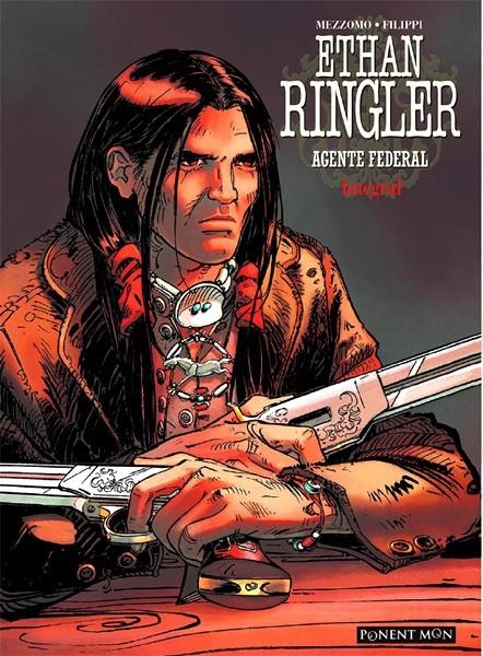 ETHAN RINGLER, AGENTE FEDERAL INTEGRAL | 9781908007759 | GREGORIO HARRIET - JOSE MANUEL MATA | Universal Cómics