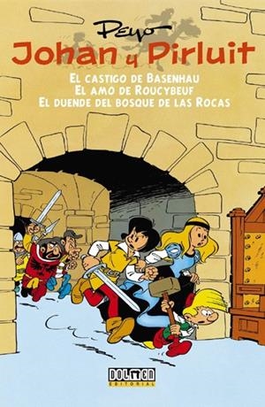 JOHAN Y PIRLUIT # 01 EL CASTIGO DE BASENHAU , EL AMO DE ROUCYBEUF Y EL DUENDE DEL BOSQUE | 9788415932512 | PEYO | Universal Cómics