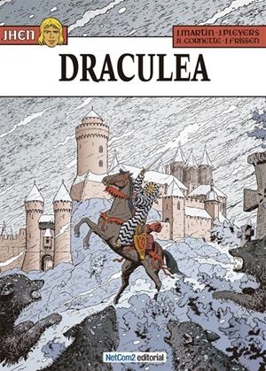 JHEN # 14 DRACULEA | 9788415773726 | JACQUES MARTIN - JEAN PLEYERS | Universal Cómics