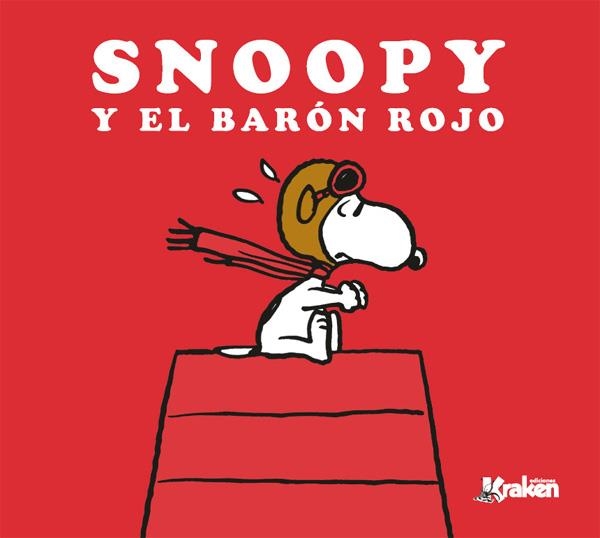 SNOOPY Y EL BARÓN ROJO | 9788416086863 | CHARLES M. SCHULZ | Universal Cómics