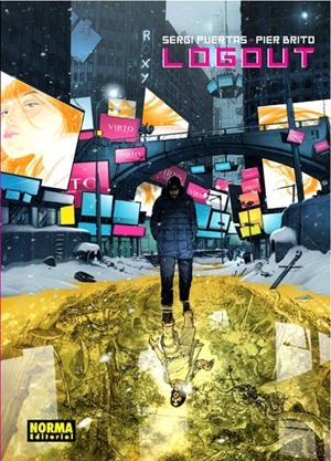 LOGOUT | 9788467915877 | SERGI PUERTAS - PIER BRITO | Universal Cómics