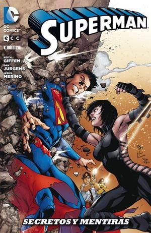 SUPERMAN TOMO # 06 SECRETOS Y MENTIRAS | 9788416194889 | DAN JURGENS - JESUS MERINO - KEITH GIFFEN | Universal Cómics