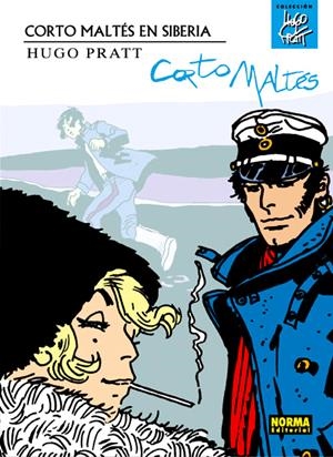 HUGO PRATT CORTO MALTES EN SIBERIA | 9788467915990 | HUGO PRATT
