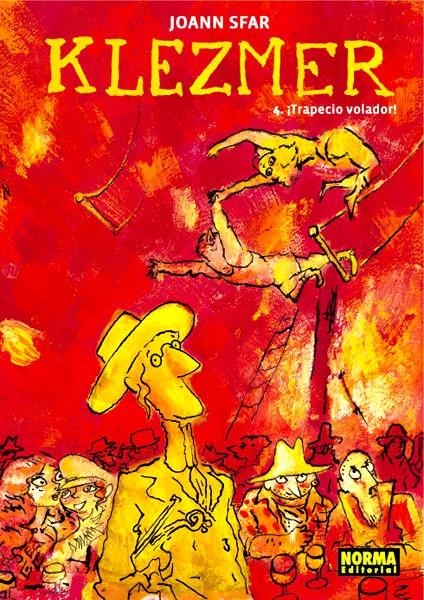 KLEZMER # 04 ¡ TRAPECIO VOLADOR ! | 9788467916546 | JOANN SFAR