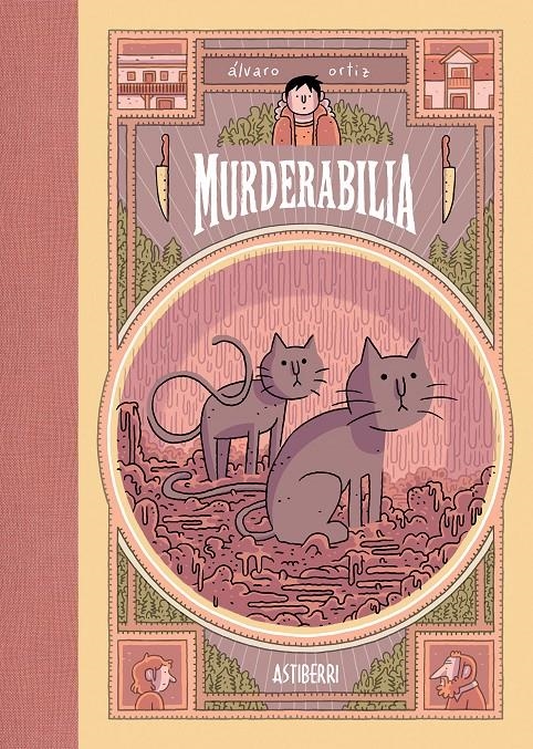 MURDERABILIA 2ª EDICIÓN | 9788415685739 | ALVARO ORTIZ