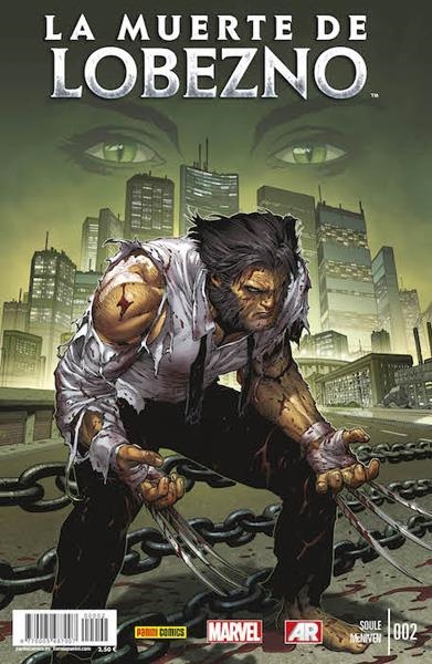 LA MUERTE DE LOBEZNO # 02 | 977000548700700002 | CHARLES SOULE - STEVE McNIVEN | Universal Cómics
