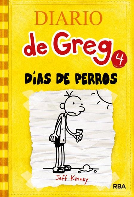 DIARIO DE GREG # 04 DIAS DE PERROS | 9788427200302 | JEFF KINNEY | Universal Cómics
