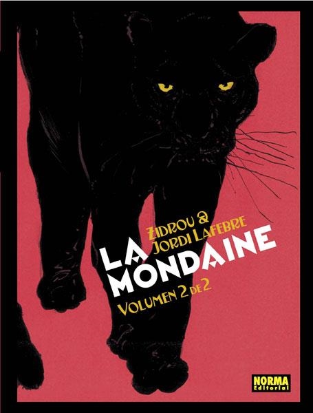 LA MONDAINE # 02 | 9788467916683 | JORDI LAFEBRE - ZIDROU | Universal Cómics