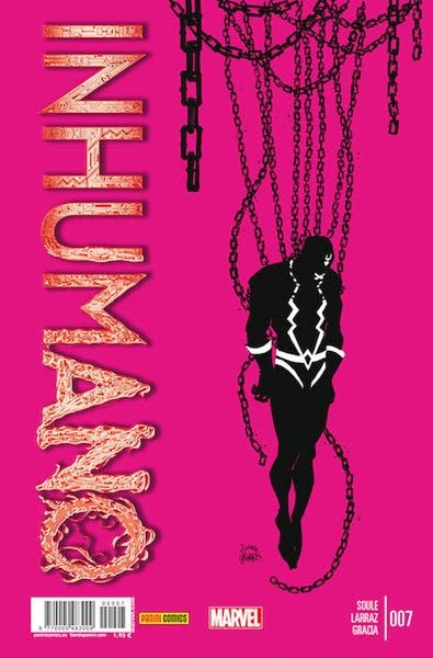 INHUMANO # 07 | 977000548300900007 | CHARLES SOULE - PEPE LARRAZ | Universal Cómics