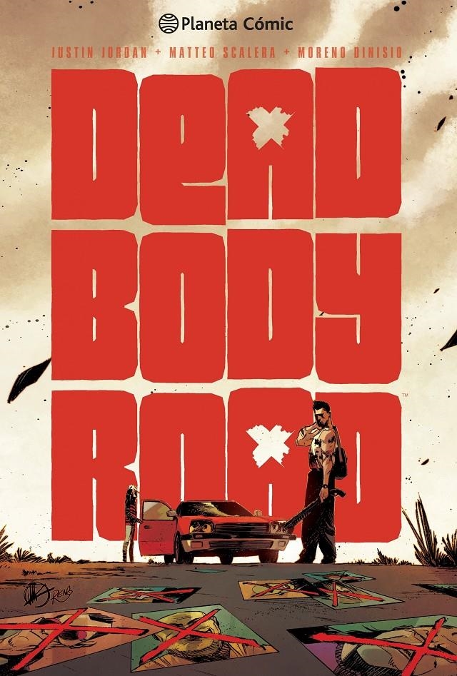 DEAD BODY ROAD | 9788415921196 | JUSTIN JORDAN - MATTEO SCALERA