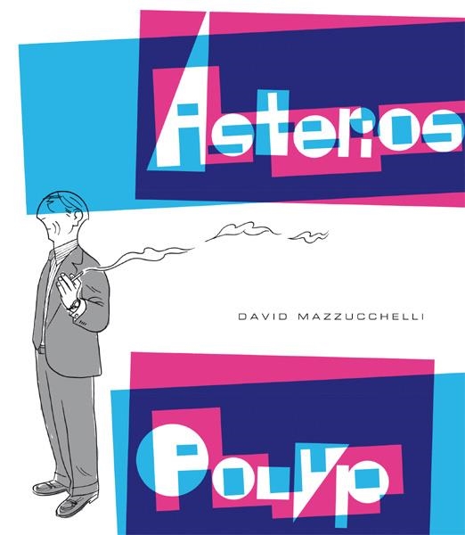 ASTERIOS POLYP | 9788416131112 | DAVID MAZZUCCHELLI