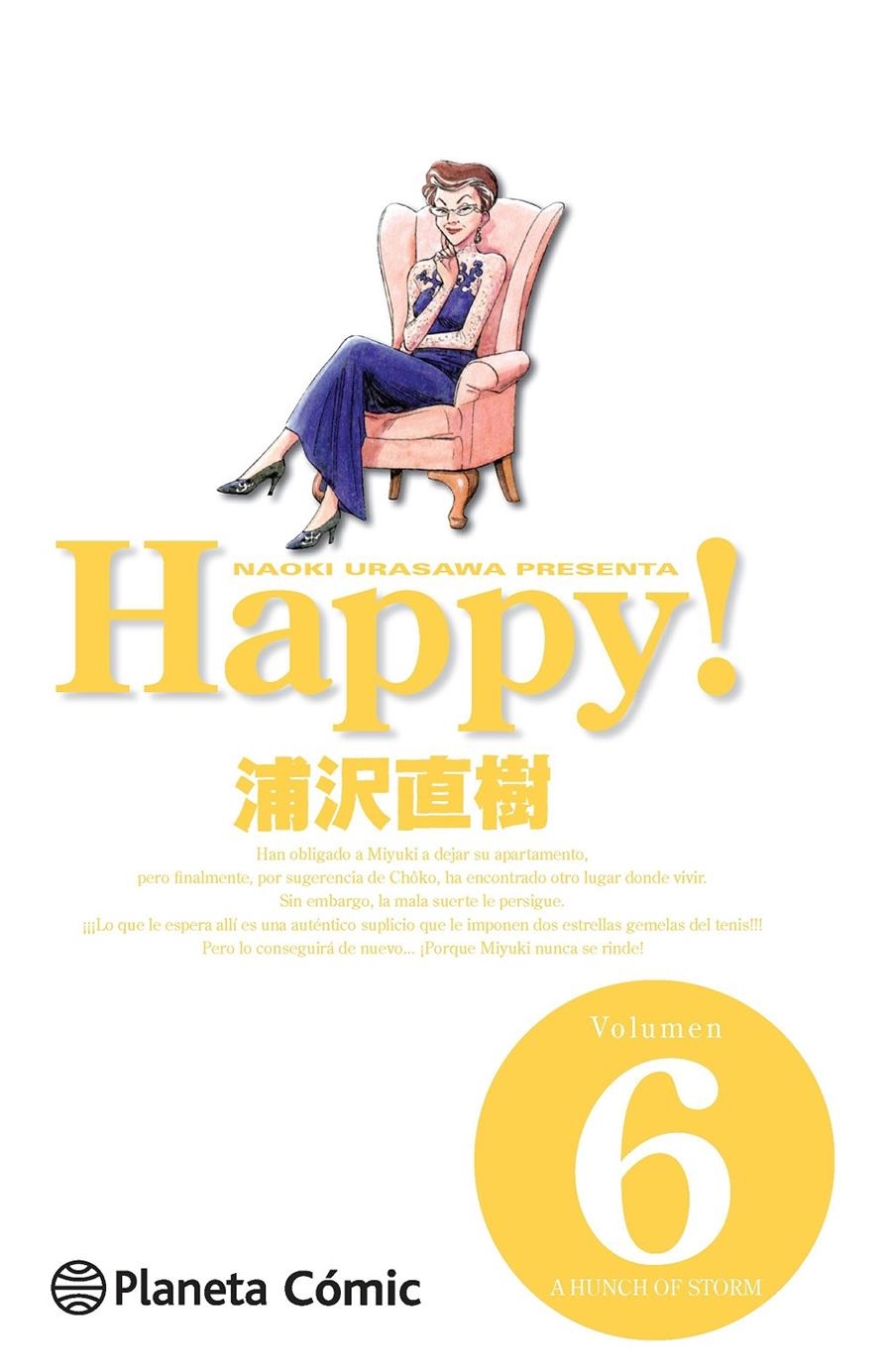 HAPPY! # 06 A HUNCH OF STORM | 9788415921066 | NAOKI URASAWA | Universal Cómics
