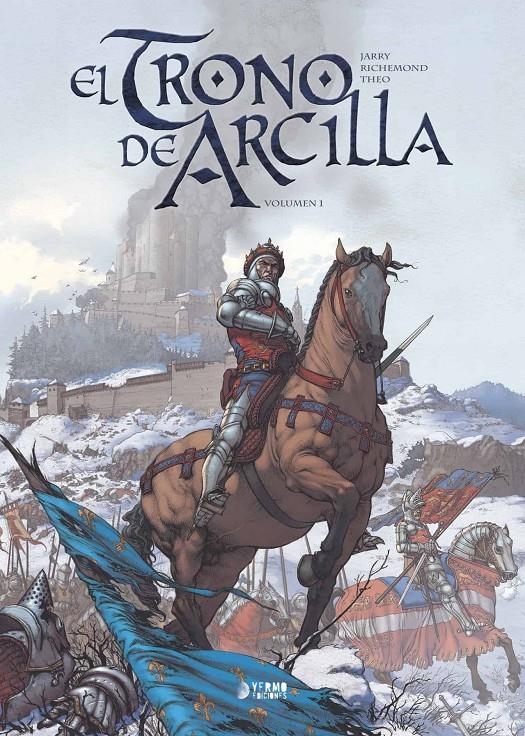 EL TRONO DE ARCILLA INTEGRAL # 01 | 9788494325984 | NICOLAS JARRY - FRANCE RICHEMOND - THEO