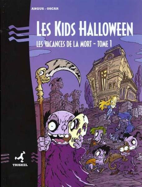 LES KIDS HALLOWEEN # 01 LES VACANCES DE LA MORT | 9782912193162 | MICHEL CHEVEREAU - JACK MANINI - DOMINIQUE LATIL | Universal Cómics