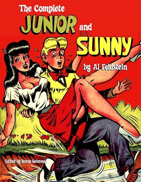 USA THE COMPLETE JUNIOR AND SUNNY HC | 978163140152754999 | AL  FELDSTEIN | Universal Cómics