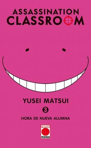 ASSASSINATION CLASSROOM # 03 HORA DE NUEVA ALUMNA | 9788490940532 | MATSUI YUSEI | Universal Cómics