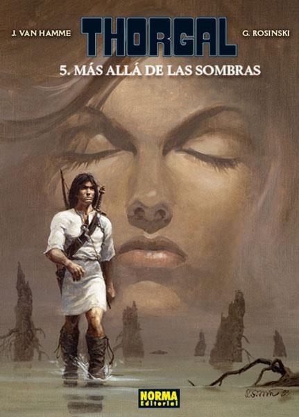 THORGAL EDICIÓN EN CARTONÉ # 05 MAS ALLÁ DE LAS SOMBRAS | 9788467917482 | GRZEGORZ ROSINSKI - JEAN VAN HAMME