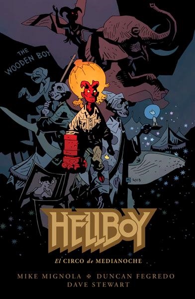 HELLBOY EDICIÓN EN CARTONÉ # 18 EL CIRCO DE MEDIANOCHE | 9788467917390 | MIKE MIGNOLA - DUNCAN FEGREDO -  DAVE STEWART